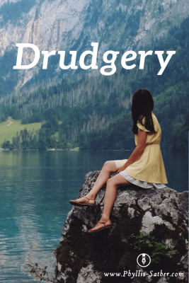 Drudgergy. What area are you struggling with? Why not commit to doing it “to the glory of God” today and see what a difference it makes. I don’t know about you, but sometimes my life seems so “daily”. #biblicalencouragement #lifelessons