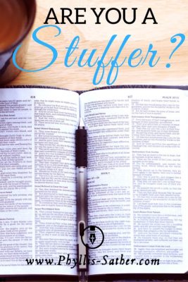 What’s a stuffer? It is someone like me who never seems to have a place to keep the good “stuff” I seem to constantly have when I’m reading my Bible.