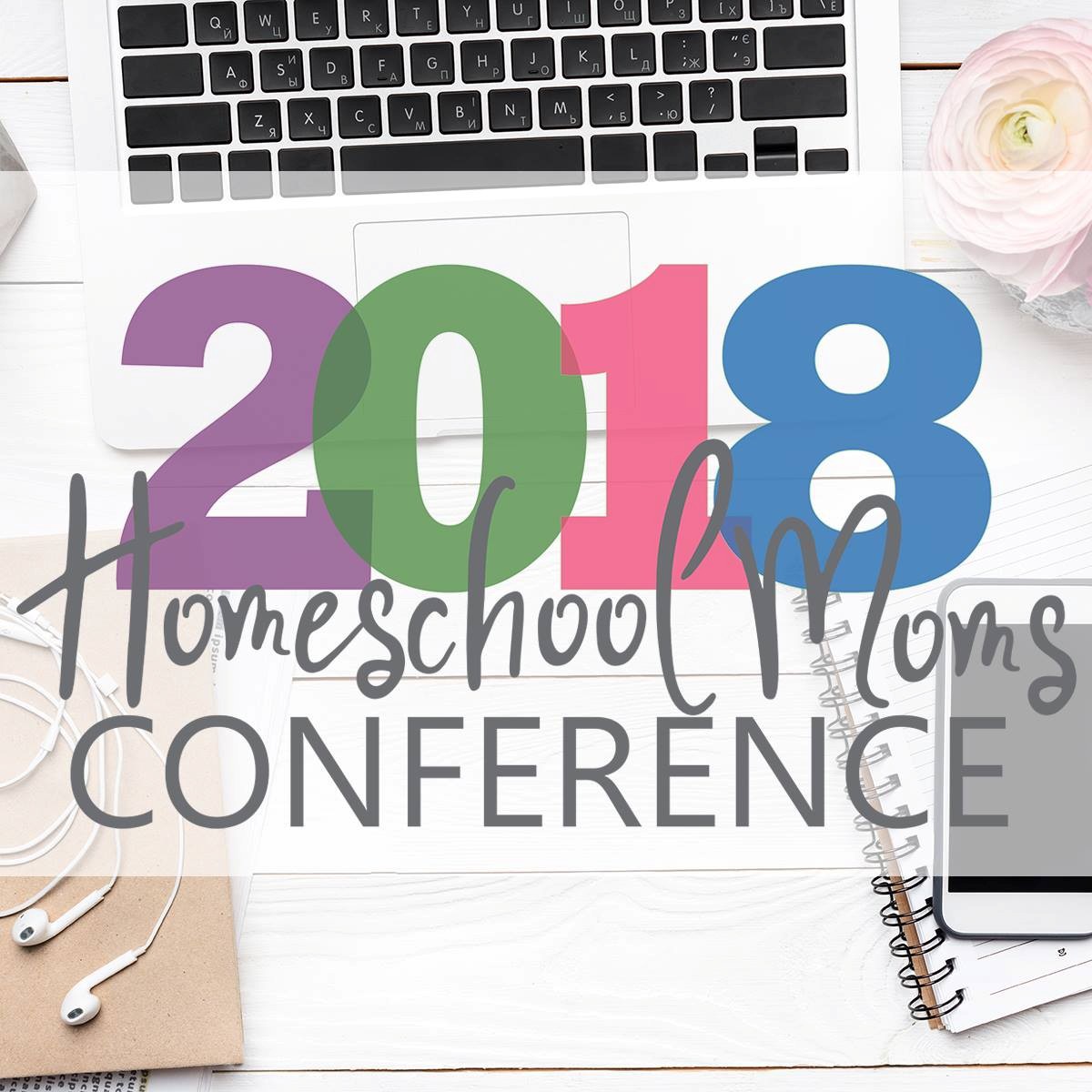 2018 Homeschool Conference